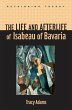 Life and Afterlife of Isabeau of... - Bild 1