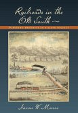 Railroads in the Old South (eBook, ePUB)