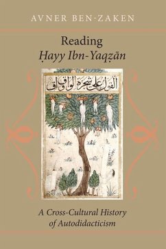 Reading Hayy Ibn-Yaqzan (eBook, ePUB) - Ben-Zaken, Avner