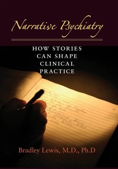 Narrative Psychiatry (eBook, ePUB) - Lewis, Bradley