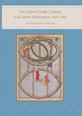 Cross-Cultural Scientific Exchanges in the Eastern Mediterranean, 1560-1660 (eBook, ePUB)