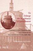 To Enlarge the Machinery of Government (eBook, ePUB)