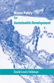 Water Policy for Sustainable Development (eBook, ePUB)