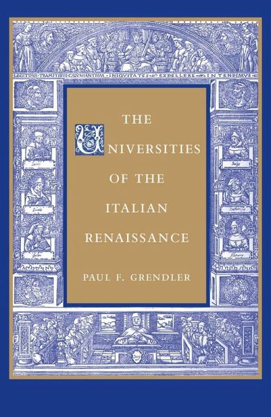 Universities of the Italian Renaissance (eBook, ePUB)