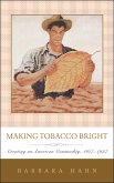 Making Tobacco Bright (eBook, ePUB)