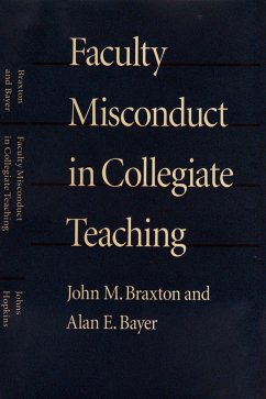 Faculty Misconduct in Collegiate Teaching (eBook, ePUB) - Braxton, John M.