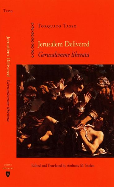 Jerusalem Delivered (Gerusalemme liberata) (eBook, ePUB) Jerusalem Delivered (Gerusalemme liberata) (eBook, ePUB)