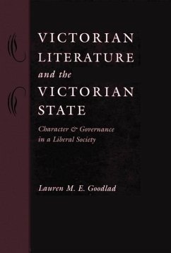 Victorian Literature and the Victorian State (eBook, ePUB) - Goodlad, Lauren M. E.