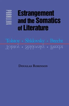 Estrangement and the Somatics of Literature (eBook, ePUB) - Robinson, Douglas