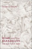 Rome and the Barbarians, 100 B.C.-A.D. 400 (eBook, ePUB)
