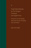 Virgil's Book of Bucolics, the Ten Eclogues Translated into English Verse (eBook, ePUB)