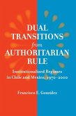 Dual Transitions from Authoritarian Rule (eBook, ePUB)