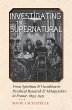 Investigating the Supernatural (eBook,... - Bild 1