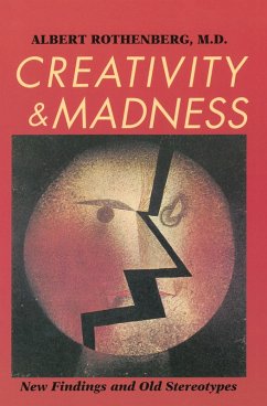 Creativity and Madness (eBook, ePUB) - Rothenberg, Albert
