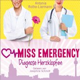 Antonia Rothe-Liermann: Miss Emergency - Diagnose Herzklopfen (MP3-Download)