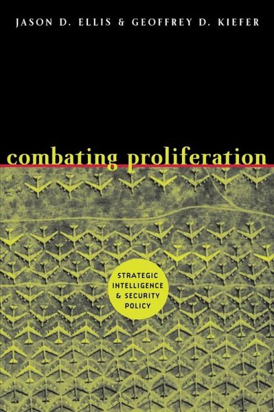 Combating Proliferation (eBook, ePUB) Combating Proliferation (eBook, ePUB)