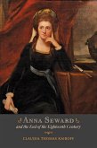 Anna Seward and the End of the Eighteenth Century (eBook, ePUB)