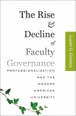 Rise and Decline of Faculty Governance (eBook, ePUB)