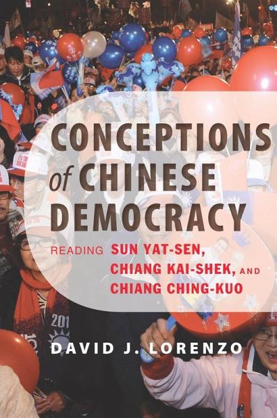 Conceptions of Chinese Democracy (eBook, ePUB) Conceptions of Chinese Democracy (eBook, ePUB)