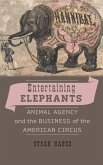 Entertaining Elephants (eBook, ePUB)