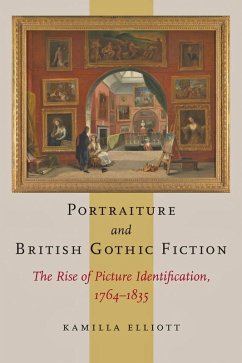 Portraiture and British Gothic Fiction (eBook, ePUB) - Elliott, Kamilla