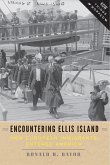 Encountering Ellis Island (eBook, ePUB)
