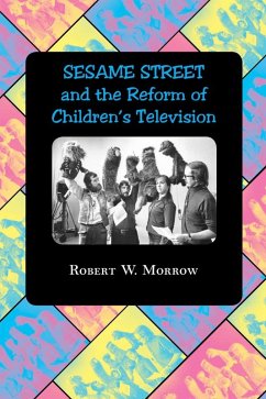 Cover &quote;Sesame Street&quote; and the Reform of Children's Television (eBook, ePUB)