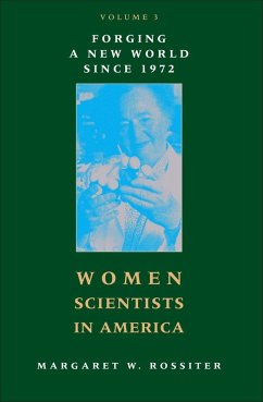 Women Scientists in America (eBook, ePUB) - Rossiter, Margaret W.