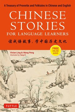 Chinese Stories for Language Learners (eBook, ePUB) - Ling, Vivian; Wang, Peng