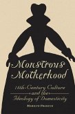 Monstrous Motherhood (eBook, ePUB)