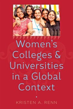 Women's Colleges and Universities in a Global Context (eBook, ePUB) - Renn, Kristen A.