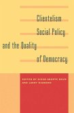 Clientelism, Social Policy, and the Quality of Democracy (eBook, ePUB)