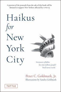Haikus for New York City (eBook, ePUB) - Goldmark, Jr.