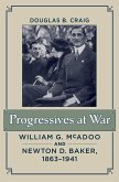 Progressives at War (eBook, ePUB)
