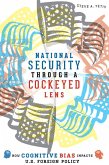 National Security through a Cockeyed Lens (eBook, ePUB)