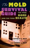 Mold Survival Guide (eBook, ePUB) Mold Survival Guide (eBook, ePUB)