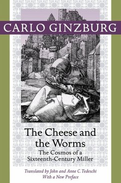 Cheese and the Worms (eBook, ePUB) - Ginzburg, Carlo