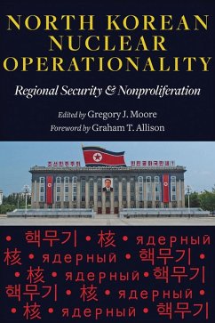 North Korean Nuclear Operationality (eBook, ePUB)