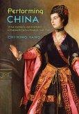 Performing China (eBook, ePUB)