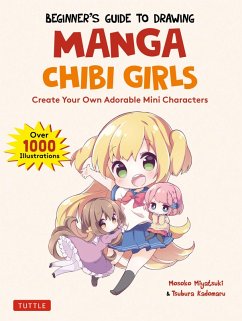 Beginner's Guide to Drawing Manga Chibi Girls (eBook, ePUB) - Miyatsuki, Mosoko; Kadomaru, Tsubura