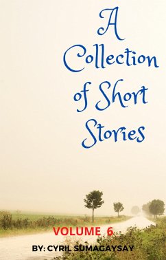 Cover A Collection of Short Stories: Volume 6 (eBook, ePUB)