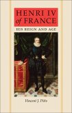 Henri IV of France (eBook, ePUB)