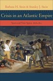 Crisis in an Atlantic Empire (eBook, ePUB)