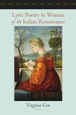 Lyric Poetry by Women of the Italian Renaissance (eBook, ePUB)
