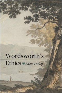 Wordsworth's Ethics (eBook, ePUB) - Potkay, Adam