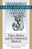 Clues, Myths, and the Historical Method (eBook, ePUB)