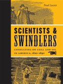 Scientists and Swindlers (eBook, ePUB)