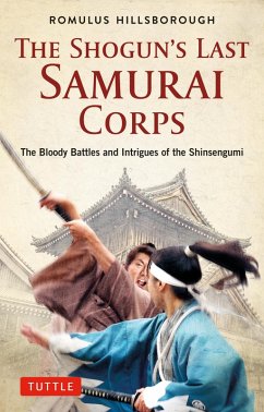 Shogun's Last Samurai Corps (eBook, ePUB) - Hillsborough, Romulus