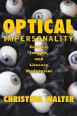 Optical Impersonality (eBook, ePUB)