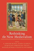 Rethinking the New Medievalism (eBook, ePUB)